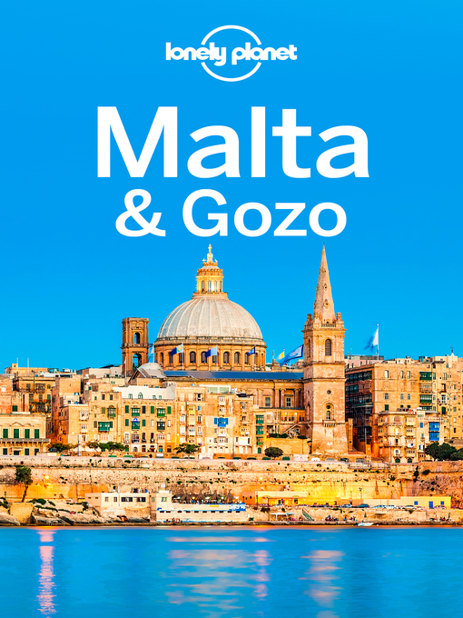 Upplýsingar um Lonely Planet Malta & Gozo eftir Lonely Planet - Til útláns